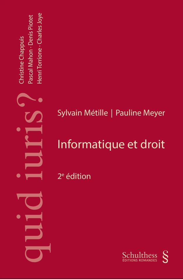 Informatique et droit, livre de Sylvain Métille et Pauline Meyer